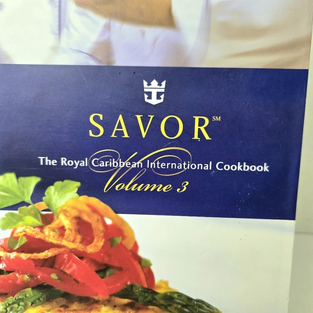 Savor, The Royal Caribbean Cookbook, Volume 3. Hardback.